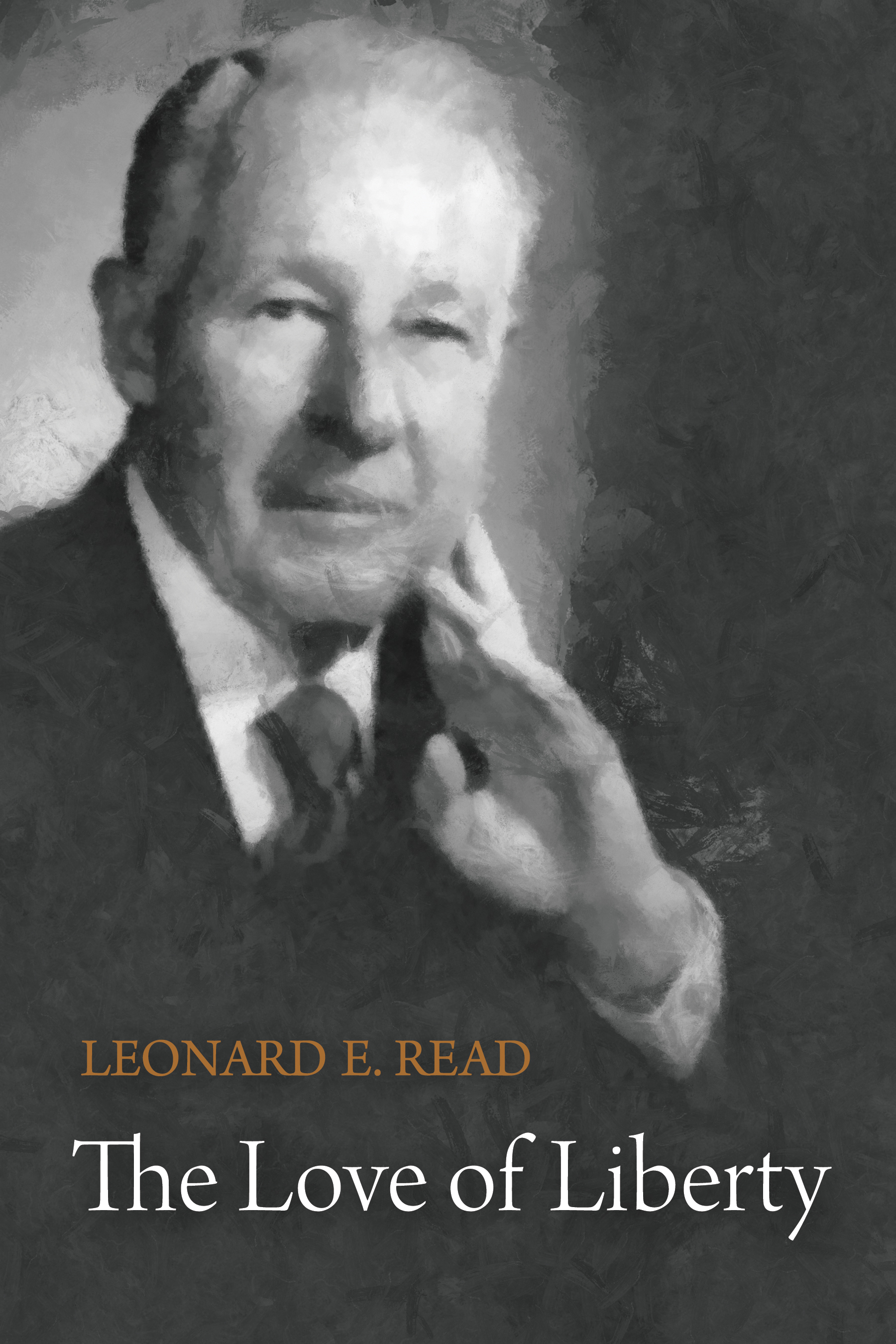 The Love of Liberty | Mises Institute